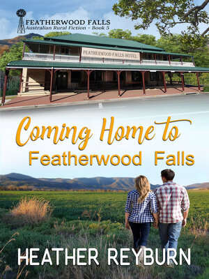cover image of Coming Home to Featherwood Falls